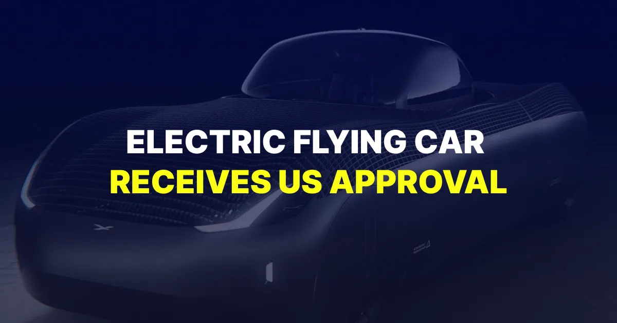 Electric Flying Car Receives US Approval