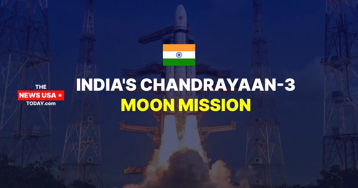 India's Chandrayaan-3 Moon Mission