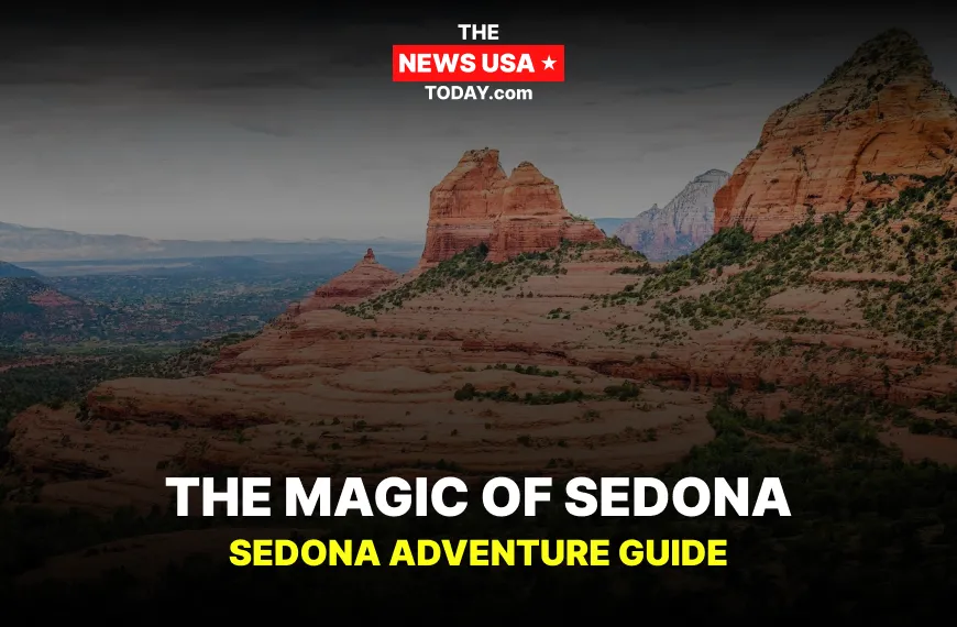The Magic of Sedona Sedona Adventure Guide