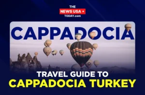 The Complete Travel Guide to Cappadocia Turkey